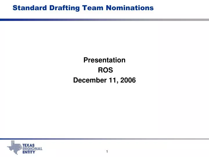 standard drafting team nominations