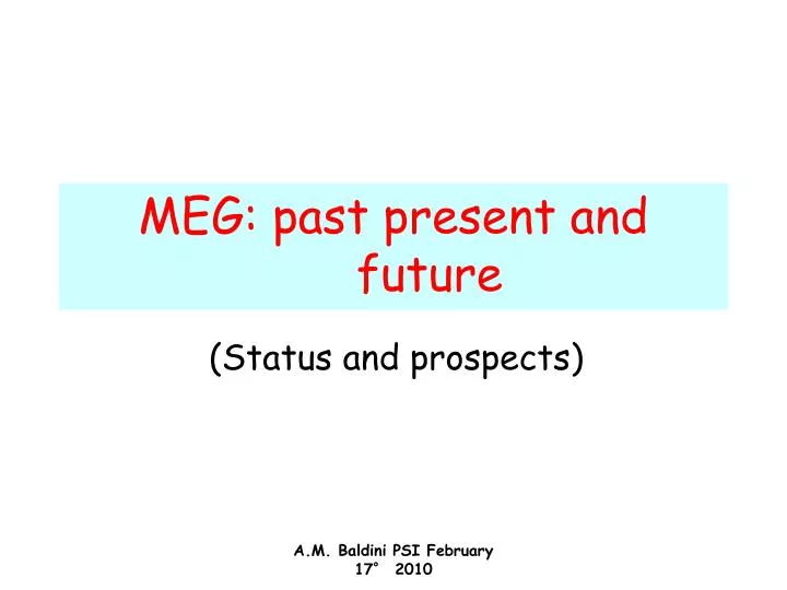 meg past present and future