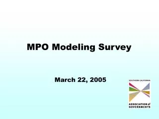 MPO Modeling Survey
