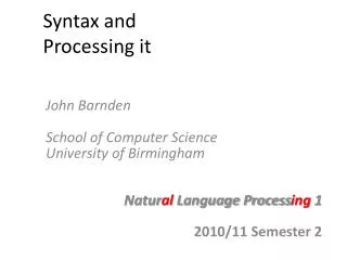 Syntax and Processing it