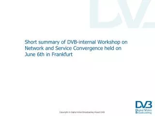 Agenda of DVB Convergence Workshop