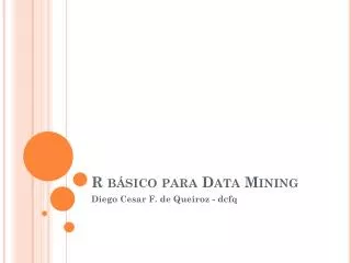 r b sico para data mining