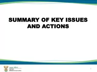 SUMMARY OF KEY ISSUES AND ACTIONS