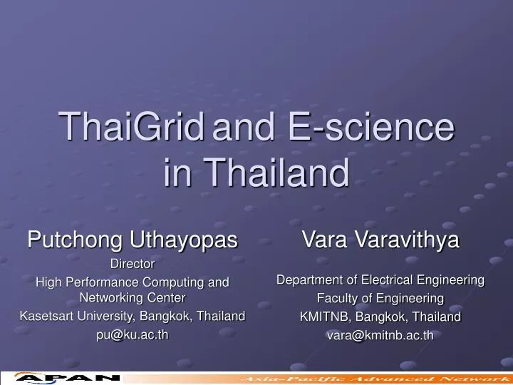 thaigrid and e science in thailand