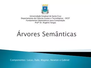 rvores sem nticas