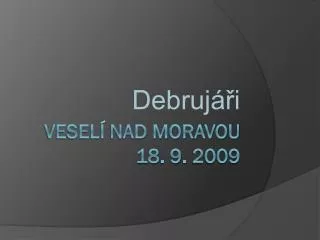 debruj i