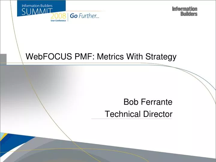 webfocus pmf metrics with strategy