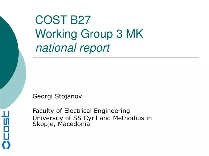 cost b27 working group 3 mk national report