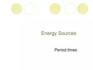 Energy Sources