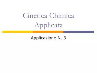 cinetica chimica applicata