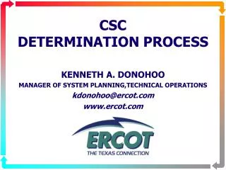 CSC DETERMINATION PROCESS