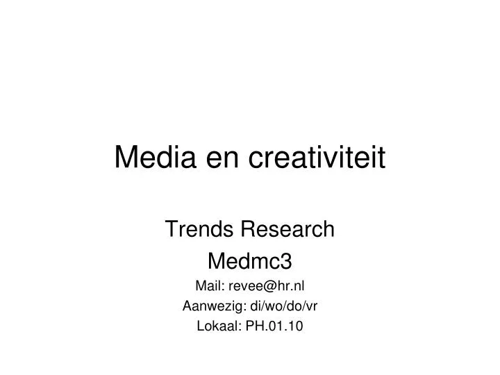 media en creativiteit