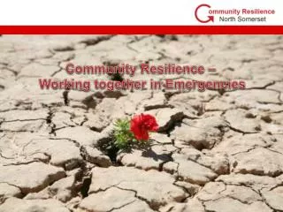 What does Community Resilience mean to you?