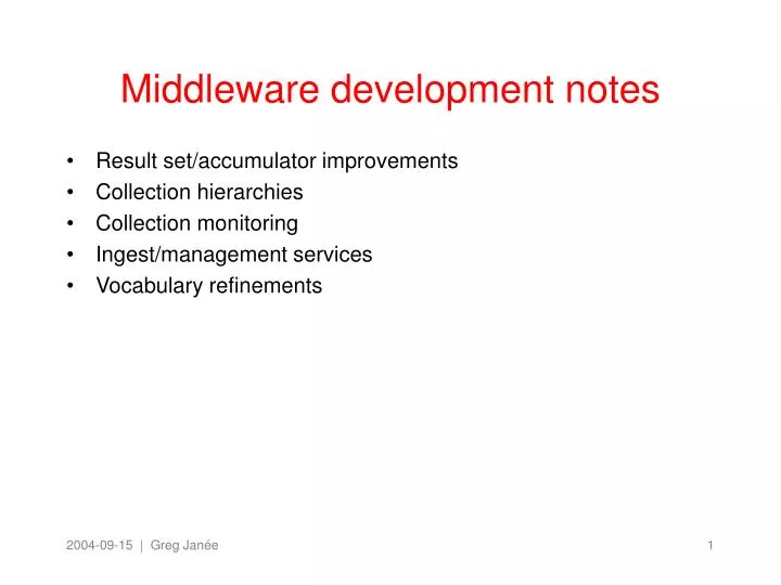 middleware development notes