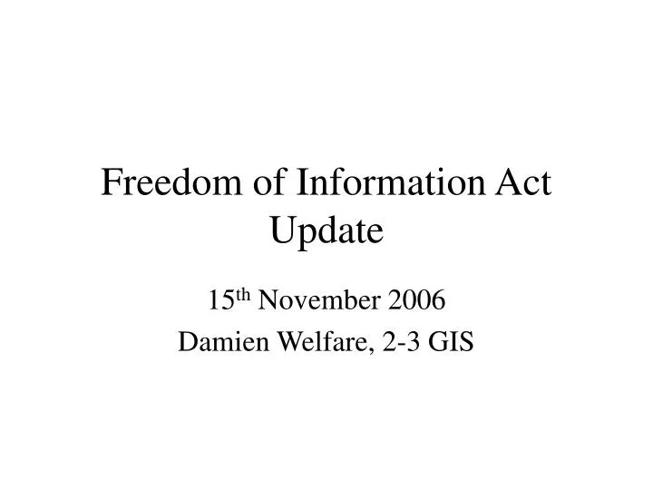 freedom of information act update