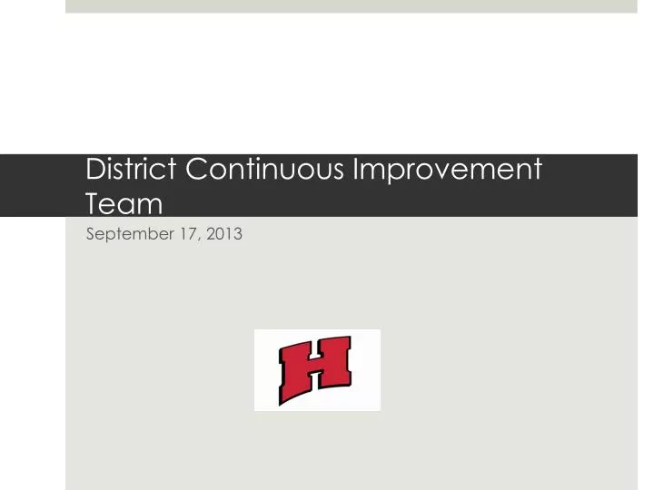 district continuous improvement team