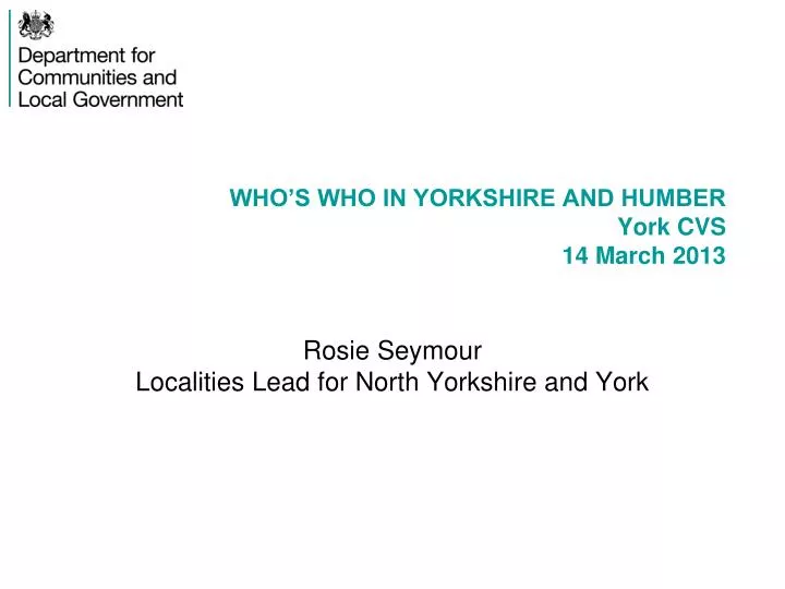 who s who in yorkshire and humber york cvs 14 march 2013