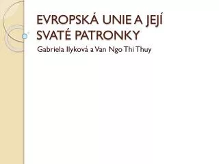 evropsk unie a jej svat patronky