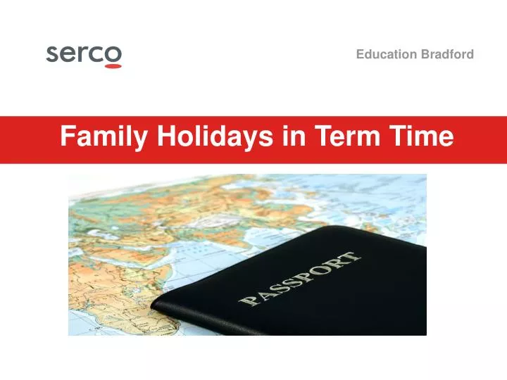 family holidays in term time