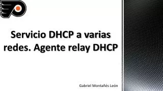 servicio dhcp a varias redes agente relay dhcp
