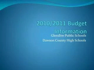 2010/2011 Budget Information
