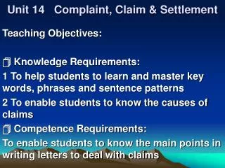 Unit 14 Complaint, Claim &amp; Settlement