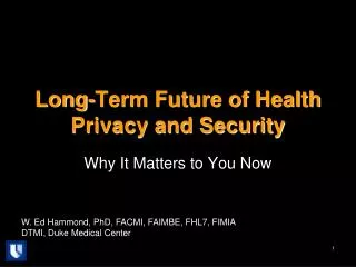 Long-Term Future of Health Privacy and Security