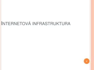 internetov infrastruktura