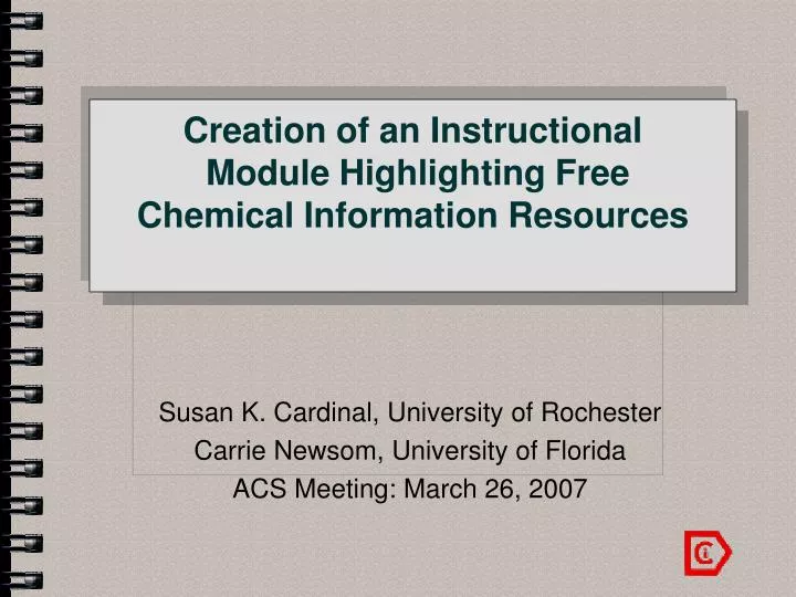 creation of an instructional module highlighting free chemical information resources