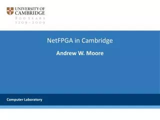 NetFPGA in Cambridge