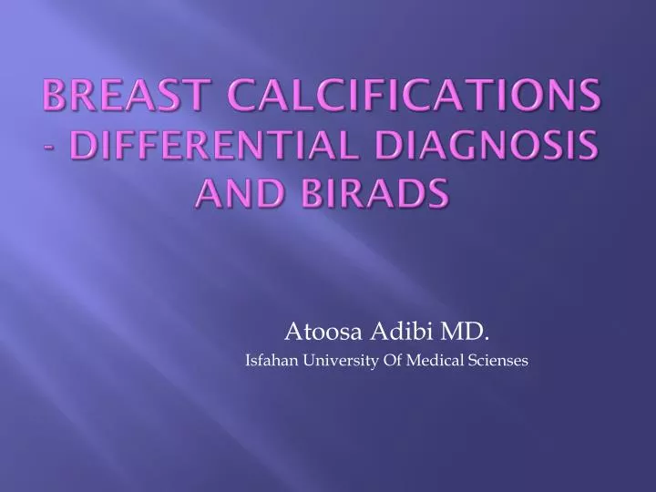 breast calcifications differential diagnosis and birads