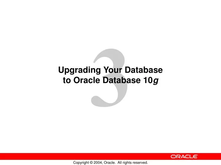 upgrading your database to oracle database 10 g