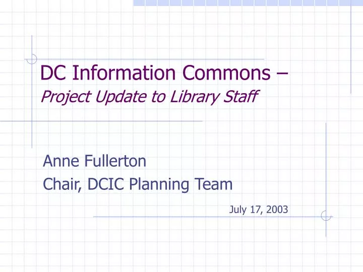 dc information commons project update to library staff
