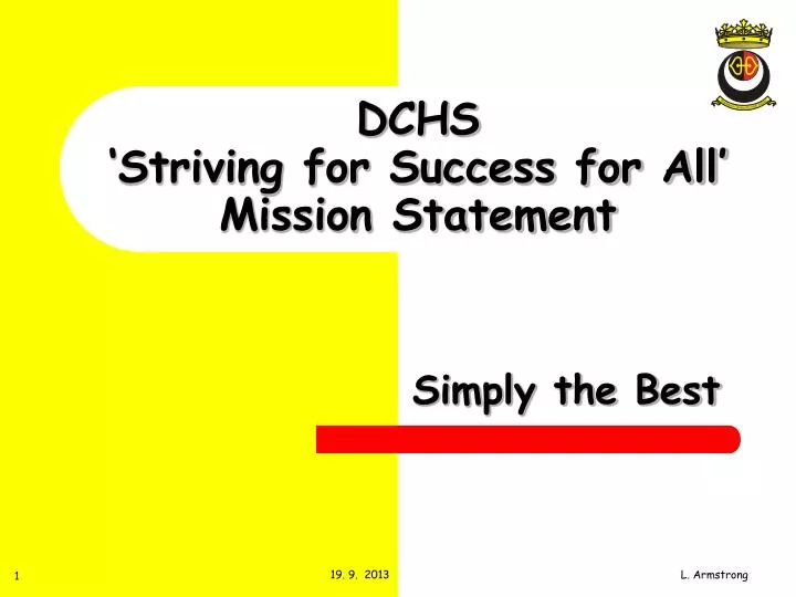 dchs striving for success for all mission statement