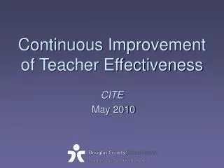 Continuous Improvement of Teacher Effectiveness