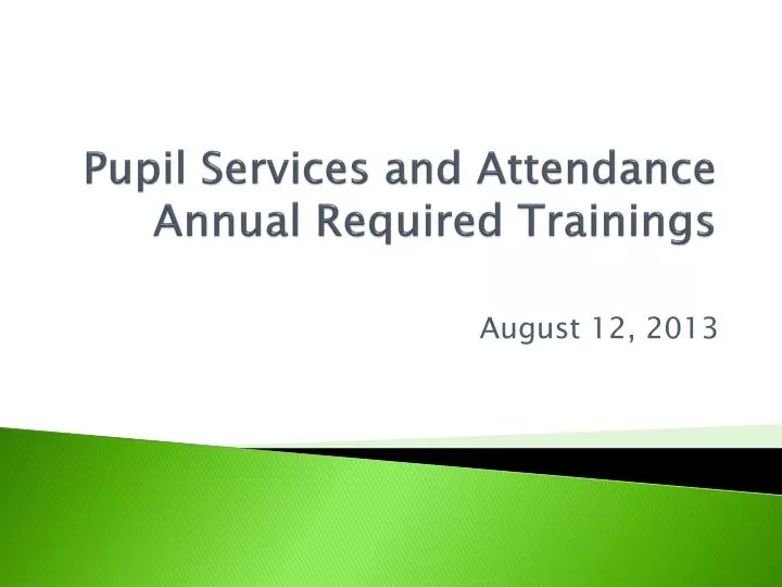 pupil services and attendance annual required trainings