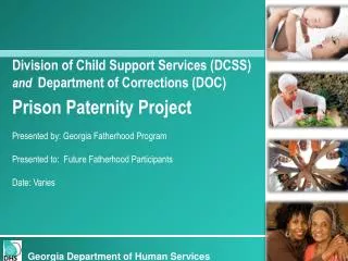 Division of Child Support Services (DCSS) and Department of Corrections (DOC)