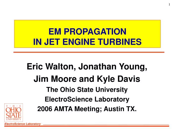em propagation in jet engine turbines