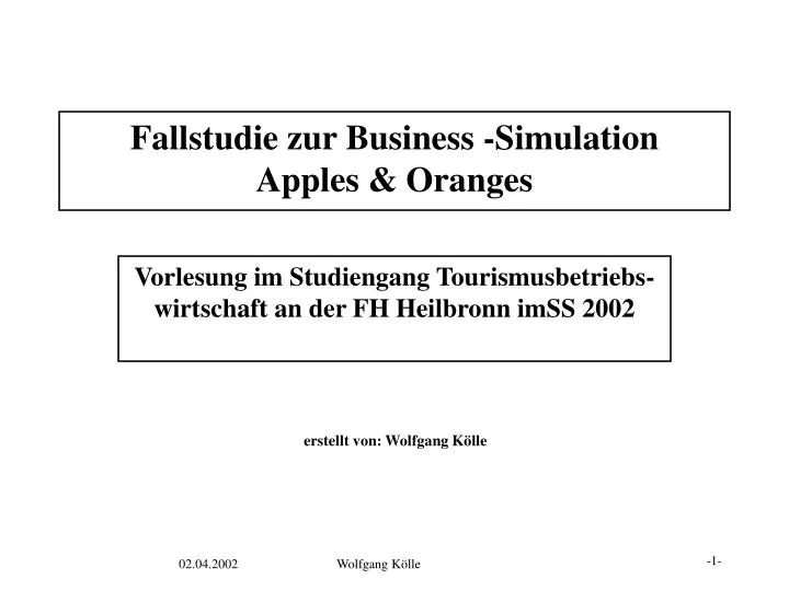 fallstudie zur business simulation apples oranges