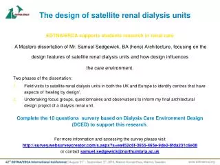 The design of satellite renal dialysis units