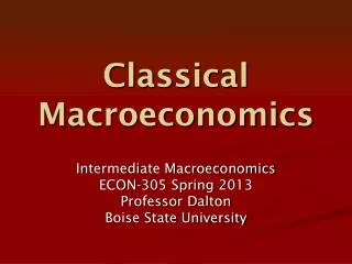 Classical Macroeconomics