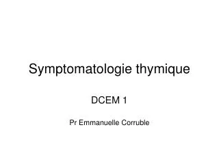symptomatologie thymique