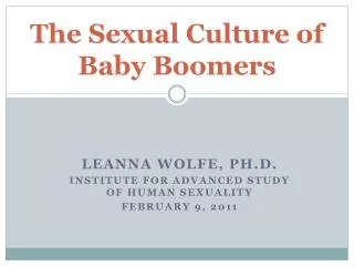 The Sexual Culture of Baby Boomers
