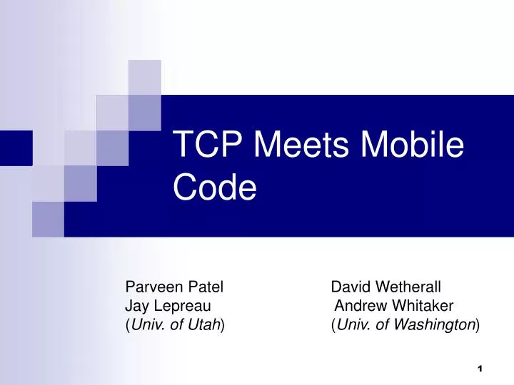 tcp meets mobile code