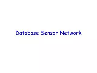 Database Sensor Network