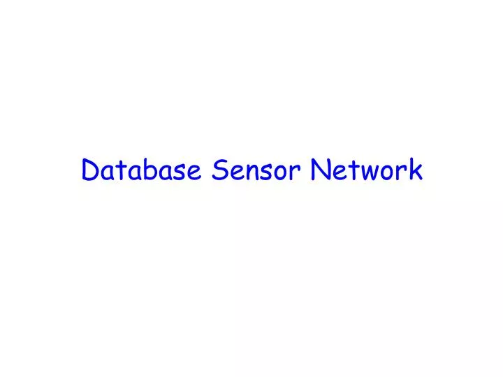database sensor network