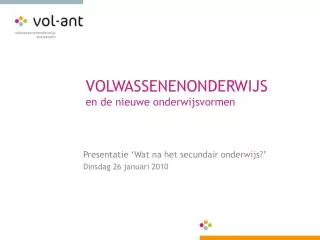 volwassenenonderwijs en de nieuwe onderwijsvormen