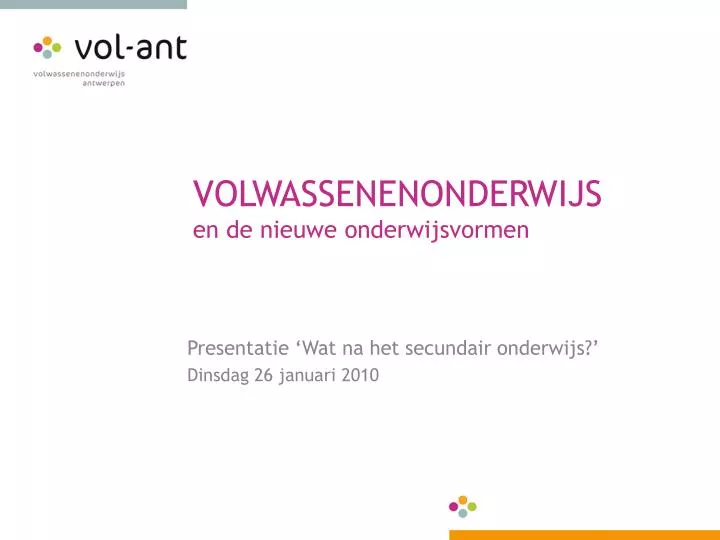 volwassenenonderwijs en de nieuwe onderwijsvormen