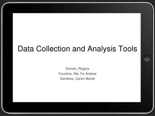 Data Collection and Analysis Tools