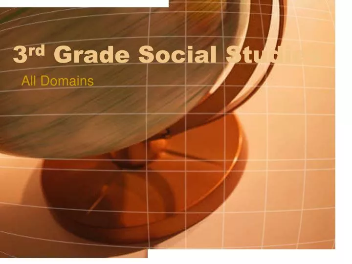 3 rd grade social studies